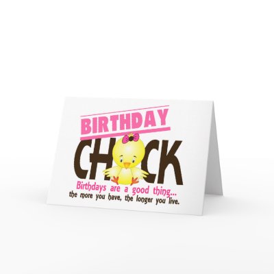 Birthday Chick 4 by chicktees