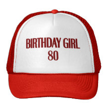 Birthday Girl 80 Hat