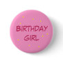 Birthday Girl Button