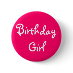 Birthday Girl Pinback Buttons