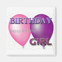 Birthday Girl Happy Birthday Balloons magnets