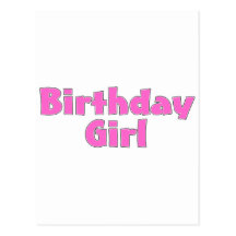 Birthday Girl Postcard