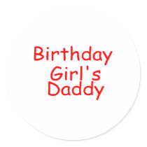 Birthday Girl's Daddy