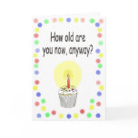 Birthday Paper Greeting Card Getting Older Funny