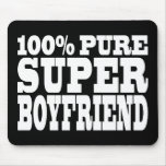 Birthdays Christmas : 100% Pure Super Boyfriend Mouse Pads