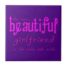 Birthdays Christmas Parties : Beautiful Girlfriend Ceramic Tile