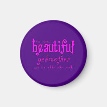 Birthdays Christmas Parties Beautiful Godmother Fridge Magnets