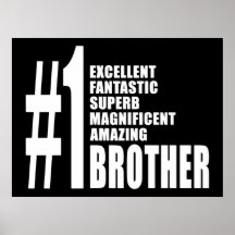 Birthdays Parties Christmas : Number One Brother Posters