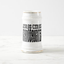 Birthdays Parties Worlds Coolest Granddaughters Coffee Mugs