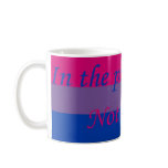 Bisexual not on a fence coffee mug