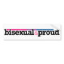 Bisexual&proud White Bumper Sticker