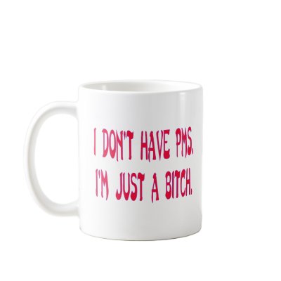 Bitch Mug by queen_vintage