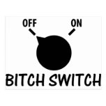 bitch switch off postcard