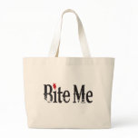 Bite Me (Blood) Tote Bags