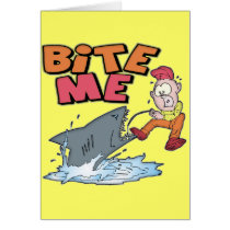 Bite Me Fishing T-shirts and Gifts Greeting Card