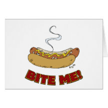 Bite Me - Hot Dog Greeting Cards