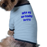 Bite my birthday butt!