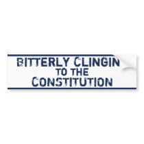 Bitterly Clinging to Constitution Bumper Stickers
