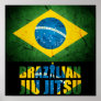 BJJ Brazilian Jiu Jitsu - Brazilian Flag Poster