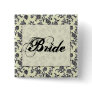 Black and white damask bride button