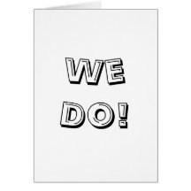 Black and White We Do! Wedding Cards