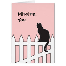 Black Cat Missing You Please Come Home Soon Greeting Cards