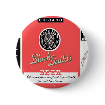 Black Dallas Beer Manhattan Brewing Chicago Buttons