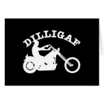 Black  Dilligaf Chopper Greeting Card