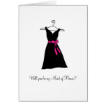 Black Dress, Will you be my Maid of Honour? Card