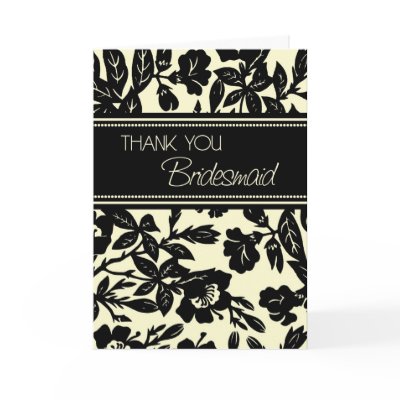 Black Floral Thank You Bridesmaid Card by DreamingMindCards