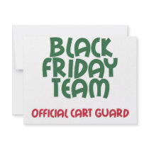 Black Friday Team: Official Cart Guard Custom Invitations