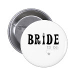 Black/Grey Bride to Be Pinback Buttons