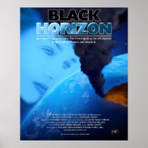 BLACK HORIZON The documentary Film investigating t Posters