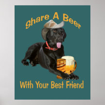 Black Lab  Shares A Beer Posters