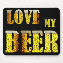 Black Love My Beer Mouse Pad
