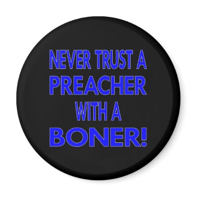 Black Never Trust Preacher Boner by WhiteTiger_LLC