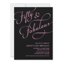 Black & Pink 50 and Fabulous Birthday Invitations