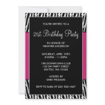 Black & Pink Zebra 21st Birthday Party Invitations