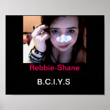 Black Rebbie-Shane Poster B.C.I.Y.S