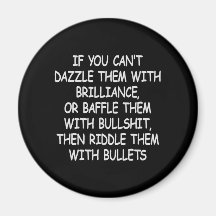 Black Riddle Them W Bullets Refrigerator Magnet