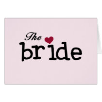 Black Text The Bride Tshirts and Gifts Cards