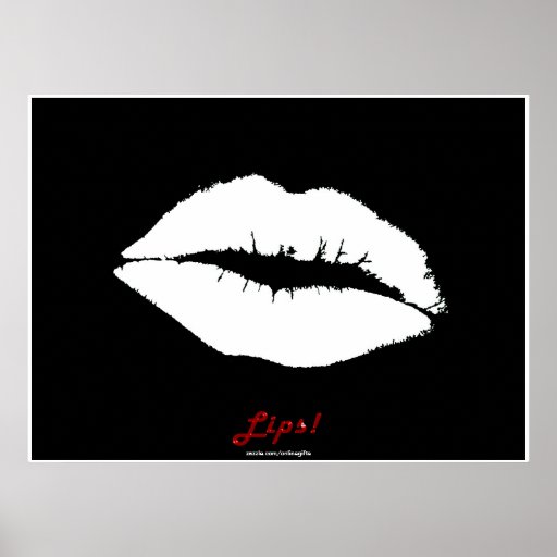 Black & White LIPS Poster