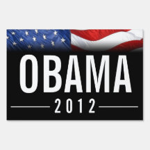 Black with big Obama 2012 Yard Sign