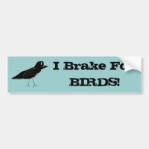 Blackbird "I Brake For BIRDS!" Bumpersticker Bumper Stickers