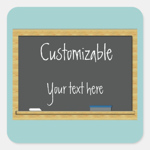 Blackboard Greeting - Customizable Square Sticker