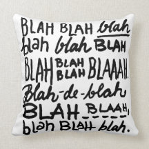 Blah Blah Blah Pillow