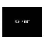 Blah ? What Postcard