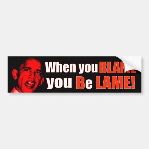 Blame Bush Bumper Sticker
