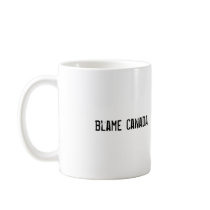 blame canada mug