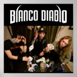 Blanco Diablo Poster posters